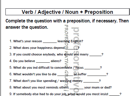 The Preposition Class! (Verb / Noun / Adj. + Preposition)